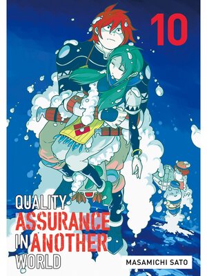 cover image of Quality Assurance in Another World, Volume 10